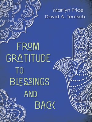 cover image of From Gratitude to Blessings and Back
